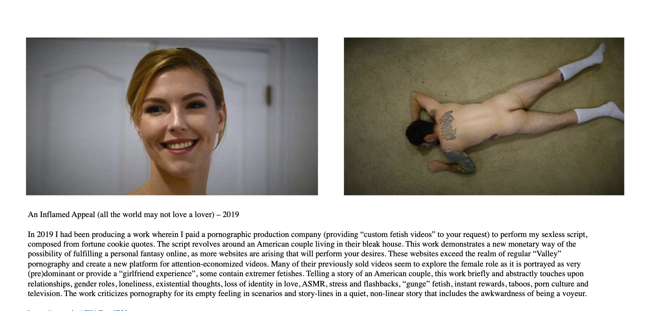 An Inflamed Appeal (all the world may not love a lover) 2019