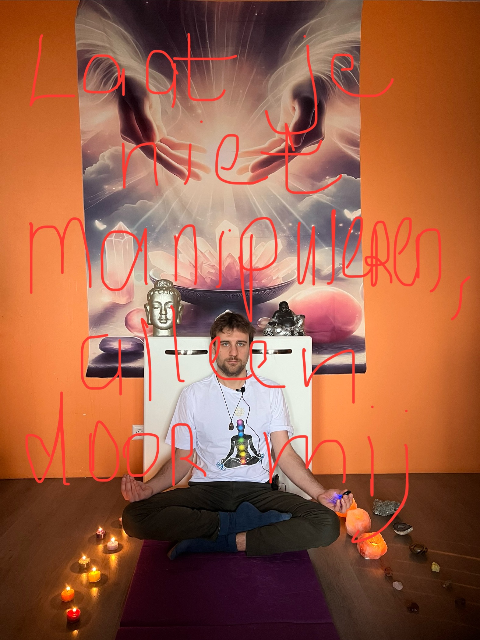 Laat je niet manipuleren, alleen door mij