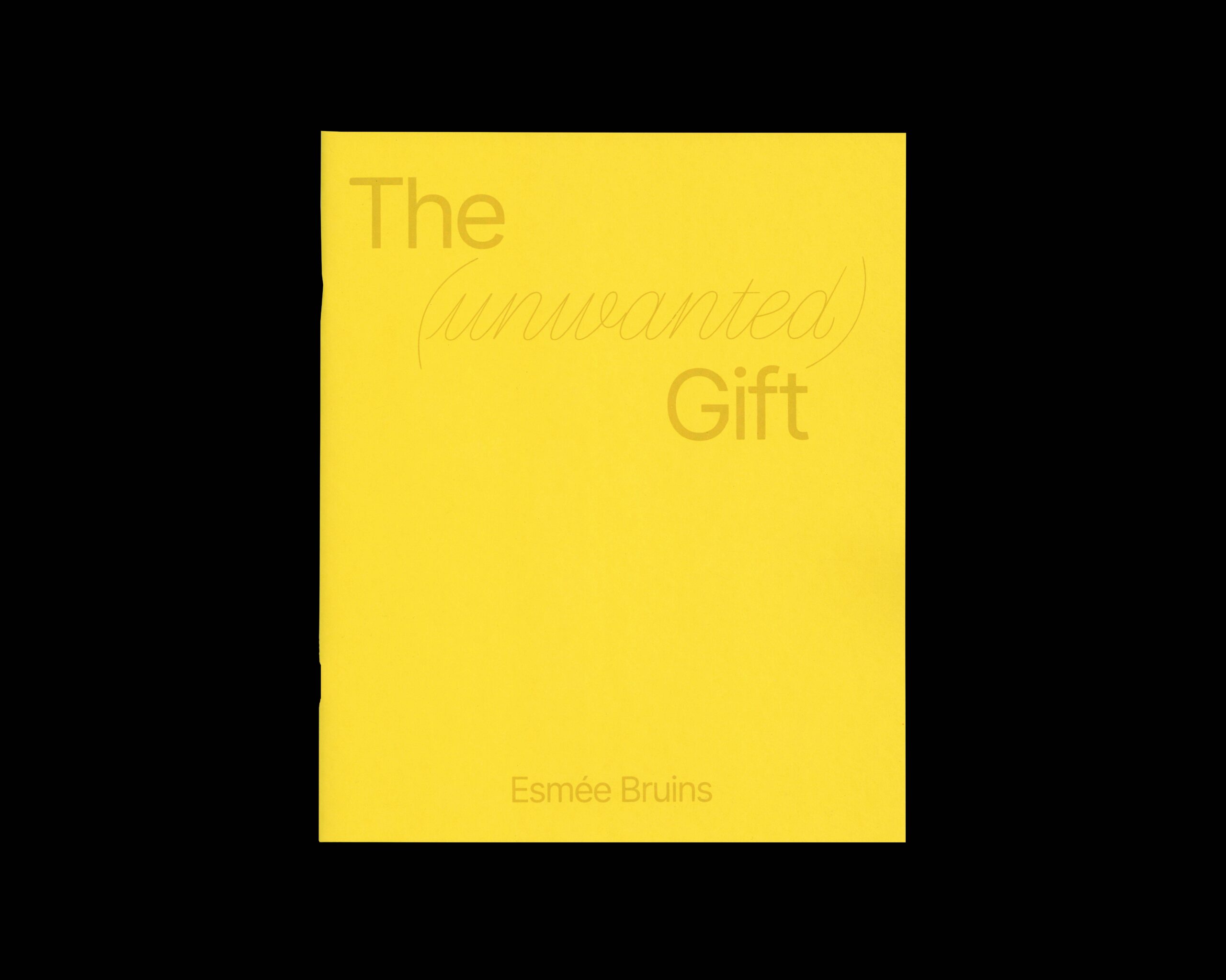 The (unwanted) gift