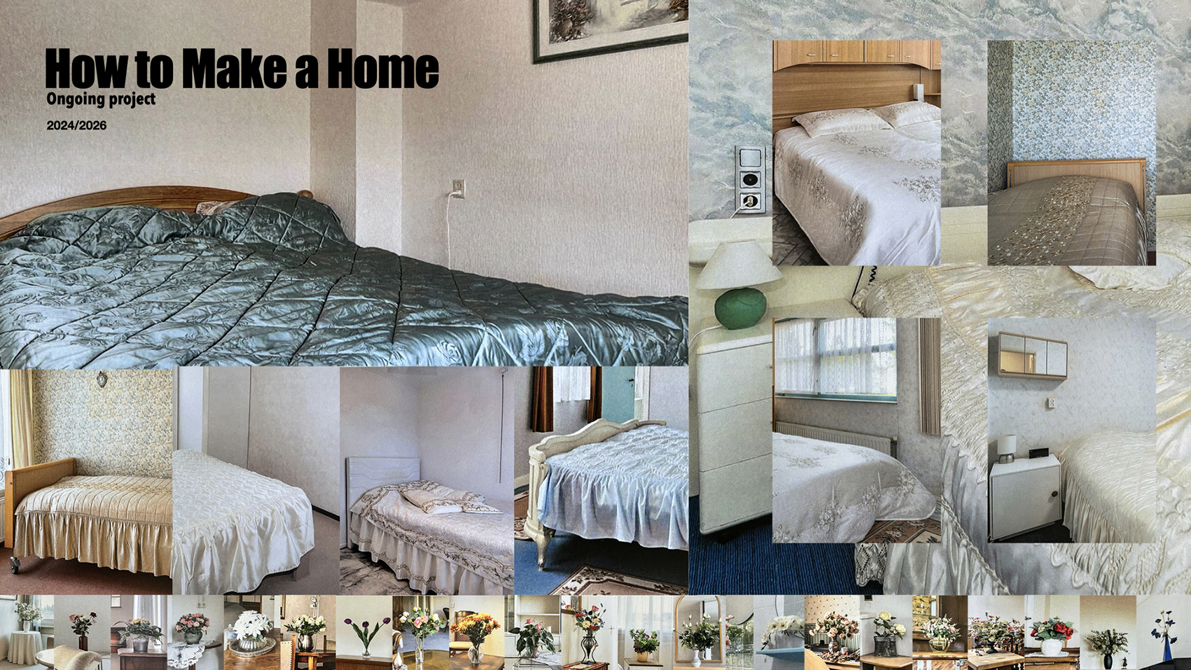 How to Make a Home - an archive for small domestic gestures